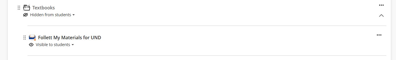 Blackboard tool labeled Follett My Materials for UND
