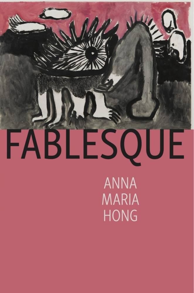 Cover thumbnail of Fablesque, by Anna Maria Hong