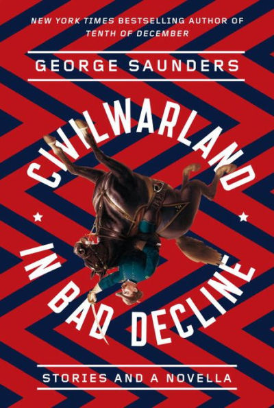 Cover of the paperback edition of the short story collection CivilWarLand in Bad Decline, by George Saunders